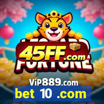 bet 10 .com